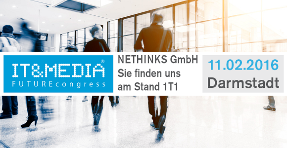 NETHINKS auf der Messe IT&Media2016